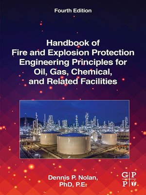cover image of Handbook of Fire and Explosion Protection Engineering Principles for Oil, Gas, Chemical, and Related Facilities